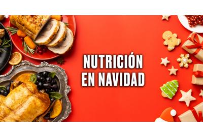 CONSEJOS DE NUTRICIÓN PARA NAVIDAD