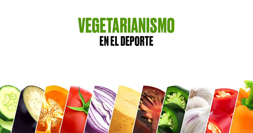 VEGETARIANISMO EN EL DEPORTE